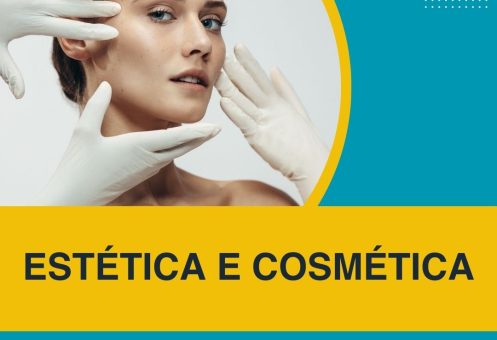 ESTÉTICA E COSMÉTICA