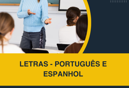 LETRAS - PORTUGUÊS E ESPANHOL