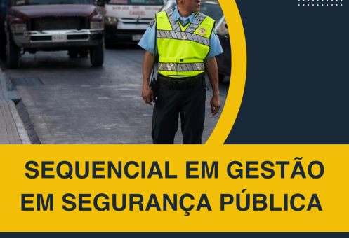 SEQUENCIAL EM GESTÃO EM SEGURANÇA PÚBLICA