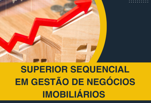 SUPERIOR SEQUENCIAL EM GESTÃO DE NEGÓCIOS IMOBILIÁRIOS
