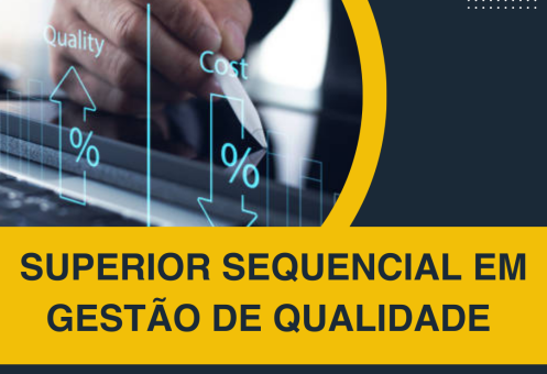 SUPERIOR SEQUENCIAL EM GESTÃO DE QUALIDADE
