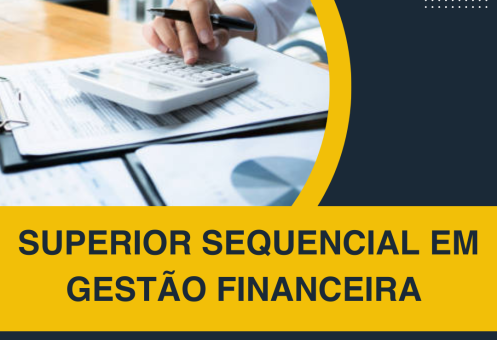 SUPERIOR SEQUENCIAL EM GESTÃO FINANCEIRA